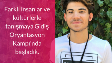 Farklı-insanlar-ve-kültürlerle-tanışmaya-kampta-başlamıştım.