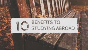autumn-moments10-Benefits-to-Studying-Abroad